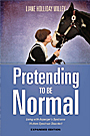 Pretending to be Normal